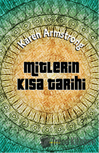 Mitlerin Kısa Tarihi - Karen Armstrong - Alfa Yayınları - Fiyatı - Yor