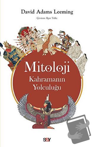 Mitoloji - Kahramanın Yolculuğu - David Adams Leeming - Say Yayınları 