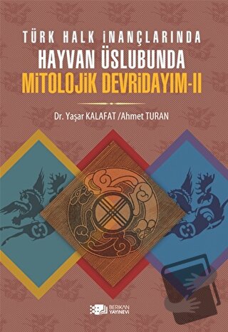 Mitolojik Devridayım - 2 - Ahmet Turan - Berikan Yayınevi - Fiyatı - Y