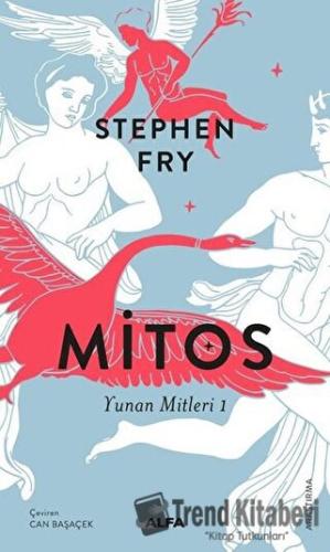 Mitos - Stephen Fry - Alfa Yayınları - Fiyatı - Yorumları - Satın Al