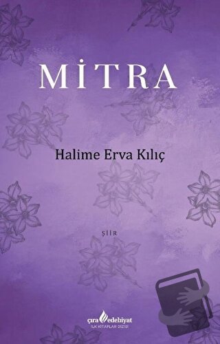 Mitra - Halime Erva Kılıç - Çıra Yayınları - Fiyatı - Yorumları - Satı