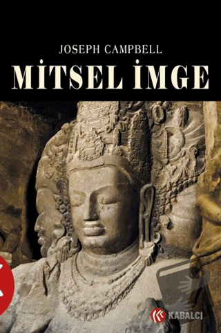 Mitsel İmge - Joseph Campbell - Kabalcı Yayınevi - Doruk Yayınları - F