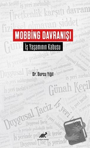 Mobbing Davranışı - Burcu Yiğit - Paradigma Akademi Yayınları - Fiyatı