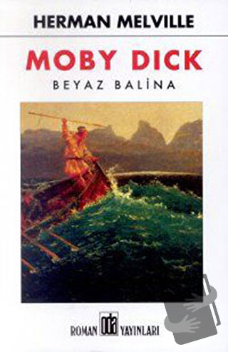 Moby Dick Beyaz Balina - Herman Melville - Oda Yayınları - Fiyatı - Yo