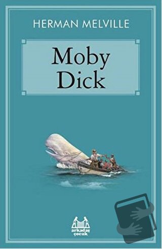 Moby Dick - Herman Melville - Arkadaş Yayınları - Fiyatı - Yorumları -