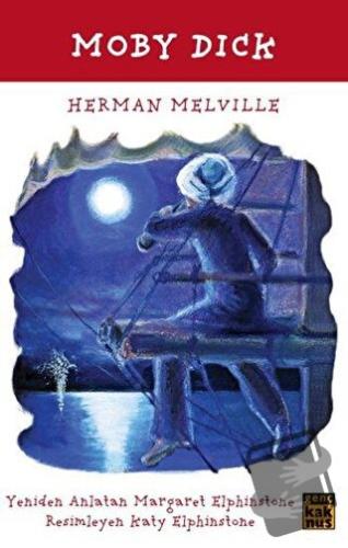 Moby Dick - Herman Melville - Kaknüs Genç - Fiyatı - Yorumları - Satın