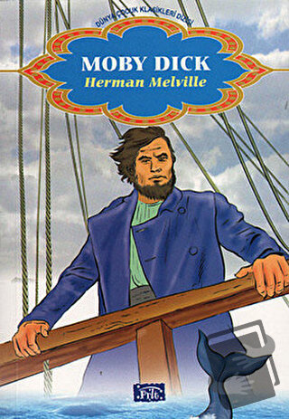 Moby Dick - Herman Melville - Parıltı Yayınları - Fiyatı - Yorumları -