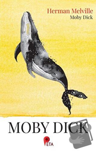 Moby Dick - Herman Melville - Peta Kitap - Fiyatı - Yorumları - Satın 