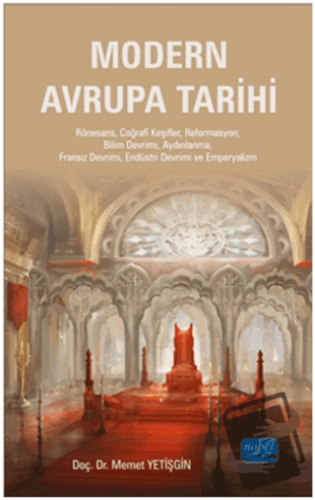 Modern Avrupa Tarihi - Memet Yetişgin - Nobel Akademik Yayıncılık - Fi