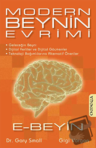 Modern Beynin Evrimi / E-Beyin - Gary Small - Omega - Fiyatı - Yorumla