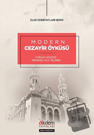 Modern Cezayir Öyküsü - Menekşe Filiz Yıldırım - Akdem Yayınları - Fiy