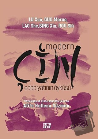 Modern Çin Edebiyatının Öyküsü - Bing Xin - Nota Bene Yayınları - Fiya