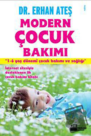 Modern Çocuk Bakımı - Erhan Ateş - Doğan Kitap - Fiyatı - Yorumları - 