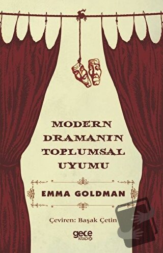 Modern Dramanın Toplumsal Uyumu - Emma Goldman - Gece Kitaplığı - Fiya