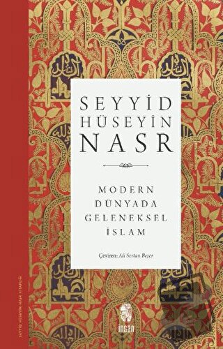 Modern Dünyada Geleneksel İslam - Seyyid Hüseyin Nasr - İnsan Yayınlar