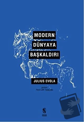 Modern Dünyaya Başkaldırı - Julius Evola - İnsan Yayınları - Fiyatı - 