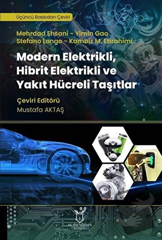 Modern Elektrikli, Hibrit Elektrikli ve Yakıt Hücreli Taşıtlar - Mehrd