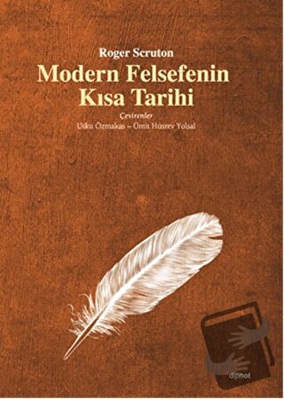 Modern Felsefenin Kısa Tarihi (Ciltli) - Roger Scruton - Dipnot Yayınl