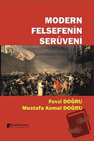 Modern Felsefenin Serüveni - Fevzi Doğru - Karahan Kitabevi - Fiyatı -