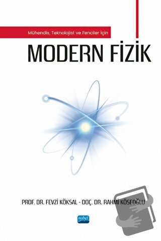 Modern Fizik - Rahmi Köseoğlu - Nobel Akademik Yayıncılık - Fiyatı - Y