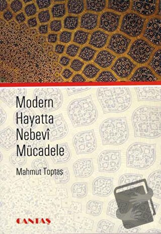 Modern Hayatta Nebevi Mücadele - Mahmut Toptaş - Cantaş Yayınları - Fi