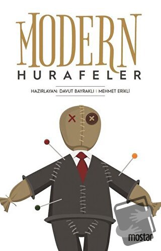 Modern Hurafeler - Davut Bayraklı - Mostar Yayınları - Fiyatı - Yoruml