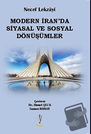 Modern İran'da Siyasal ve Sosyal Dönüşümler - Necef Lekzayi - Visal Ya