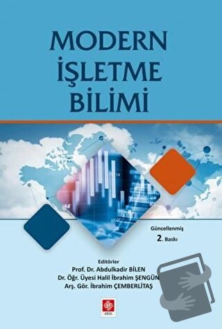 Modern İşletme Bilimi - Abdulkadir Bilen - Ekin Basım Yayın - Fiyatı -