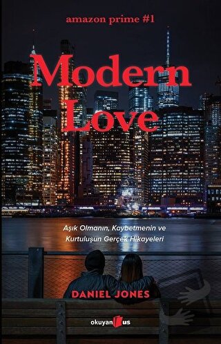 Modern Love - Daniel Jones - Okuyan Us Yayınları - Fiyatı - Yorumları 