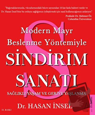 Modern Mayr Beslenme Yöntemiyle Sindirim Sanatı - Hasan İnsel - Destek