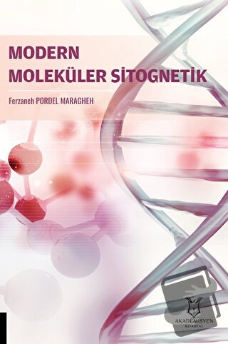 Modern Moleküler Sitogenetik - Ferzaneh Pordel Maragheh - Akademisyen 