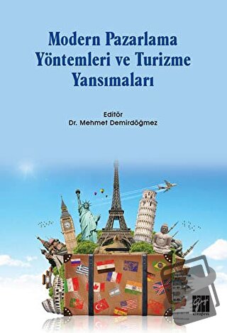 Modern Pazarlama Yöntemleri ve Turizme Yansımaları - Mehmet Demirdöğme