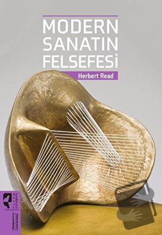 Modern Sanatın Felsefesi - Herbert Read - HayalPerest Kitap - Fiyatı -