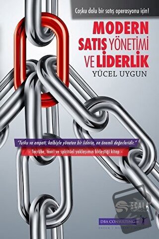 Modern Satış Yönetimi ve Liderlik - Yücel Uygun - Scala Yayıncılık - F