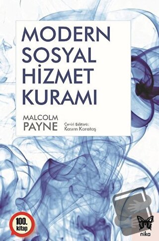 Modern Sosyal Hizmet Kuramı - Malcolm Payne - Nika Yayınevi - Fiyatı -