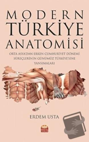 Modern Türkiye Anatomisi - Erdem Usta - Nobel Bilimsel Eserler - Fiyat