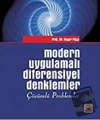 Modern Uygulamalı Diferensiyel Denklemler - Çözümlü Problemler - Yaşar