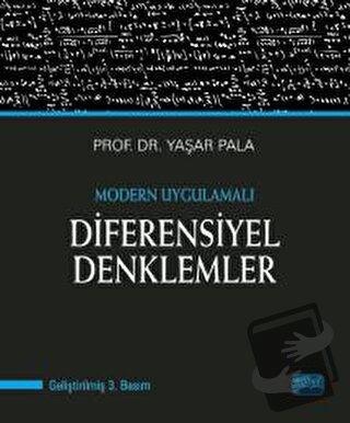 Modern Uygulamalı Diferensiyel Denklemler - Yaşar Pala - Nobel Akademi