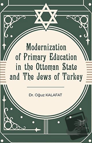 Modernization of Primary Education in the Ottoman State and the Jews o