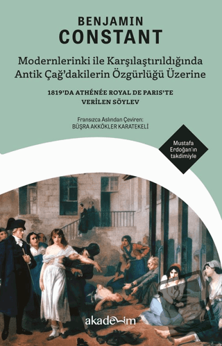 Modernlerinki ile Karşılaştırıldığında Antik Çağ’dakilerin Özgürlüğü Ü