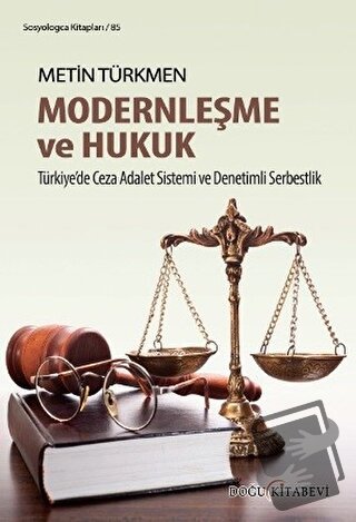 Modernleşme ve Hukuk - Metin Türkmen - Doğu Kitabevi - Fiyatı - Yoruml