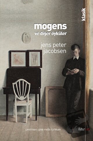 Mogens ve Diğer Öyküler - Jens Peter Jacobsen - Fihrist Kitap - Fiyatı