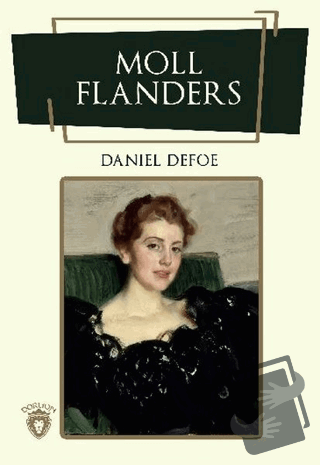 Moll Flanders - Daniel Defoe - Dorlion Yayınları - Fiyatı - Yorumları 