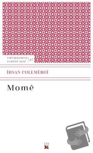 Mome - İhsan Colemergi - Lis Basın Yayın - Fiyatı - Yorumları - Satın 