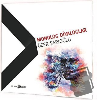 Monolog Diyaloglar - Özer Sarıoğlu - Hayal Yayınları - Fiyatı - Yoruml