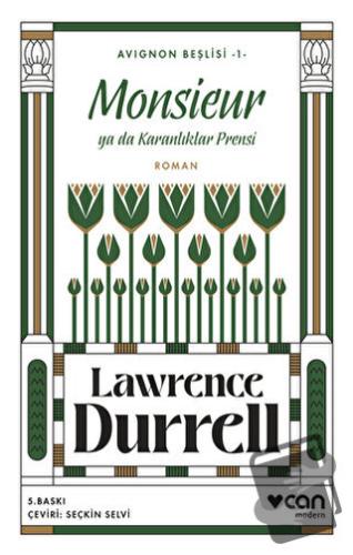 Monsieur ya da Karanlıklar Prensi Avignon Beşlisi 1 - Lawrence Durrell