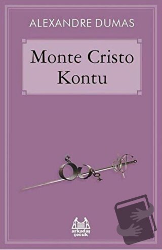 Monte Cristo Kontu - Alexandre Dumas - Arkadaş Yayınları - Fiyatı - Yo