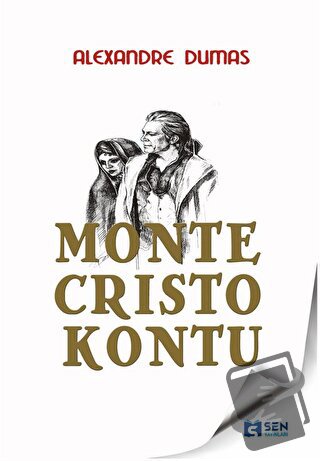 Monte Cristo Kontu - Alexandre Dumas - Sen Yayınları - Fiyatı - Yoruml