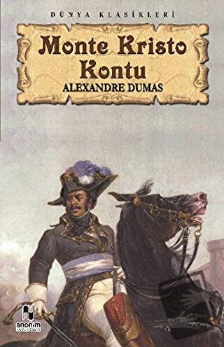 Monte Kristo Kontu - Alexandre Dumas - Anonim Yayıncılık - Fiyatı - Yo