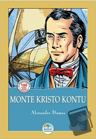 Monte Kristo Kontu - Alexandre Dumas - Maviçatı Yayınları - Fiyatı - Y